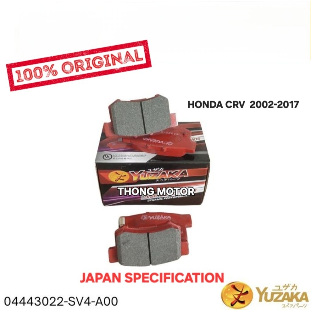 BRAKE PAD REAR KAMPAS REM BELAKANG HONDA CRV 2002 -2017 YUZAKA ORIGINAL 43022-SV4-A00