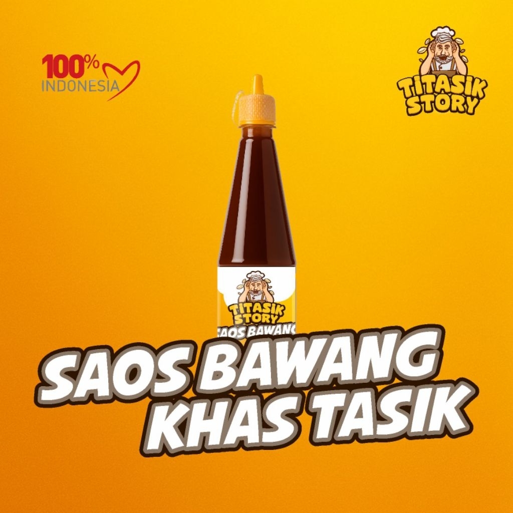 

SAOS BAWANG KHAS TASIKMALAYA - SAUS BAWANG KHAS TASIK - Saos Bakso