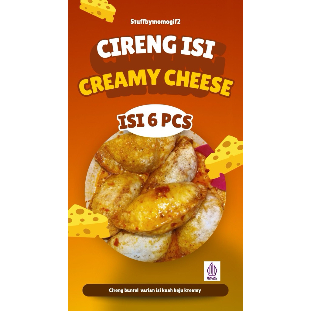 

[ CIRENG ISI KUAH KEJU CREAMY ] CIRENG ISI VARIAN KUAH KEJU