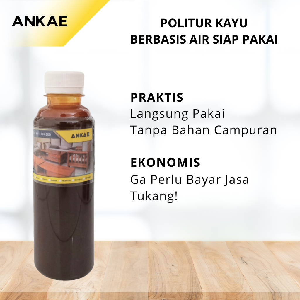 Politur Plitur Waterbased Kayu Jati Mahoni 250ml Cat Kayu Praktis Siap Pakai