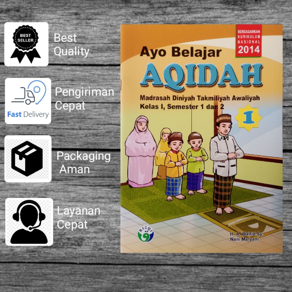 

Buku Ayo Belajar Aqidah madrasah Diniyah takmiliyah awaliyah kelas I semester 1 dan 2 Kurikulum 2014