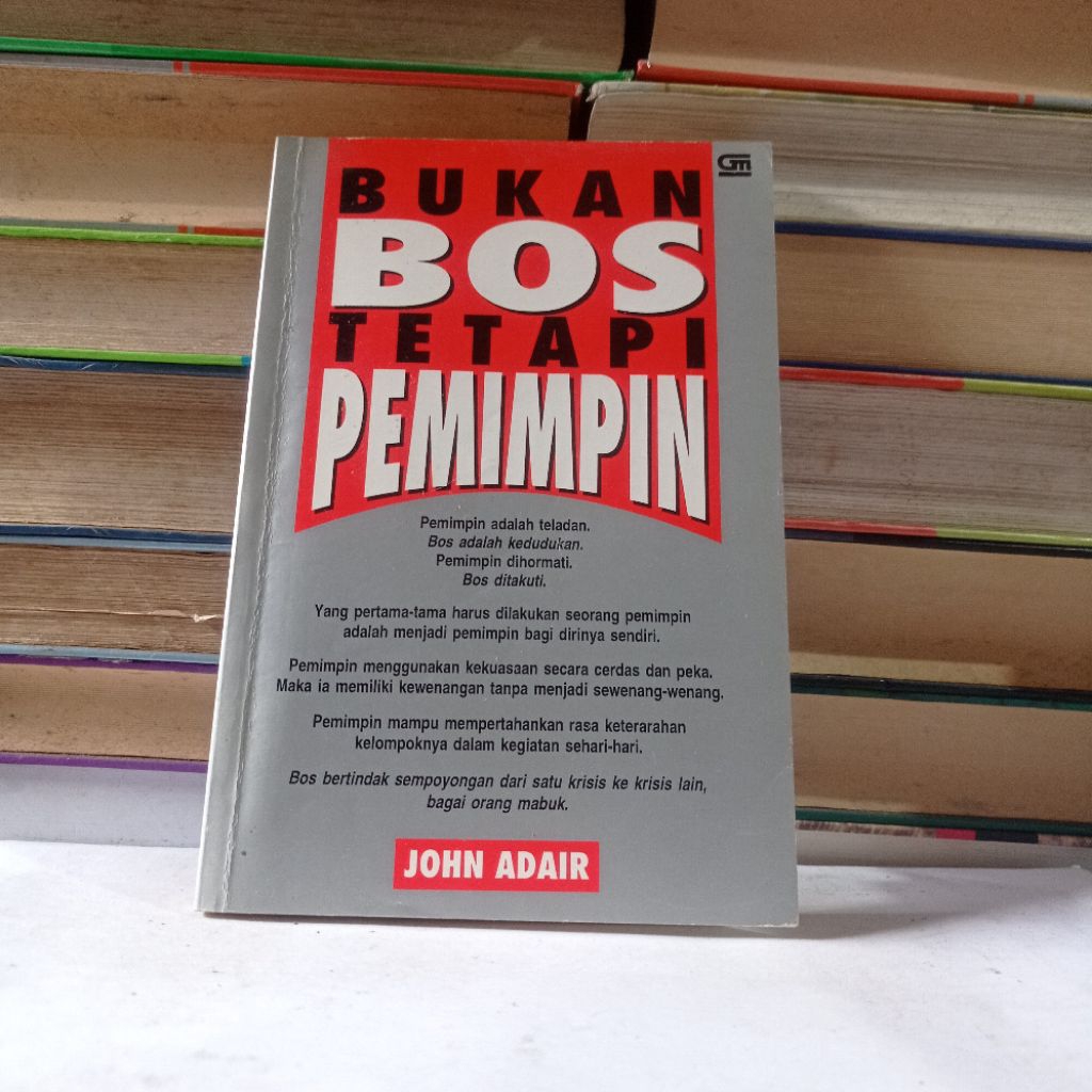 BUKAN BOS TAPI PEMIMPIN - JOHN ADAIR