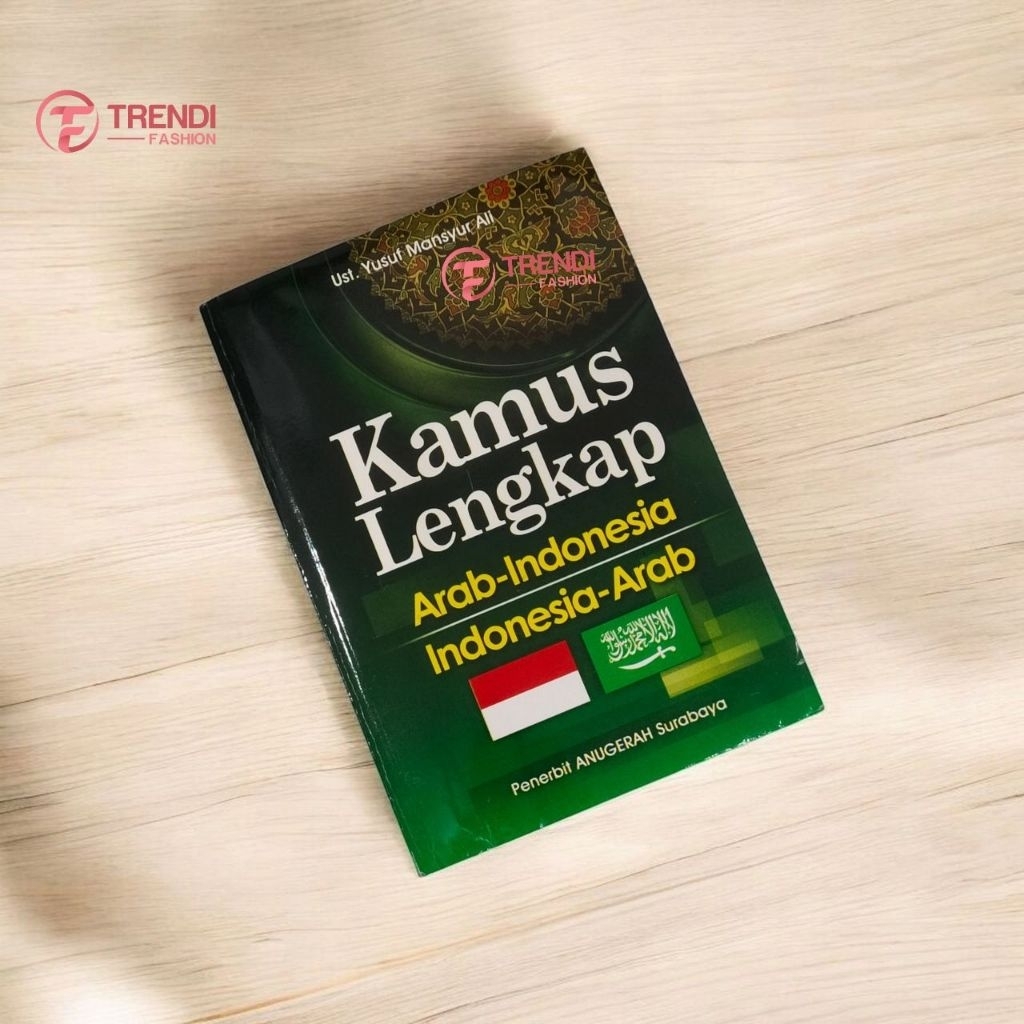 Kamus Lengkap Bahasa Arab Indonesia Kamus Terjemahan Bahasa Arab