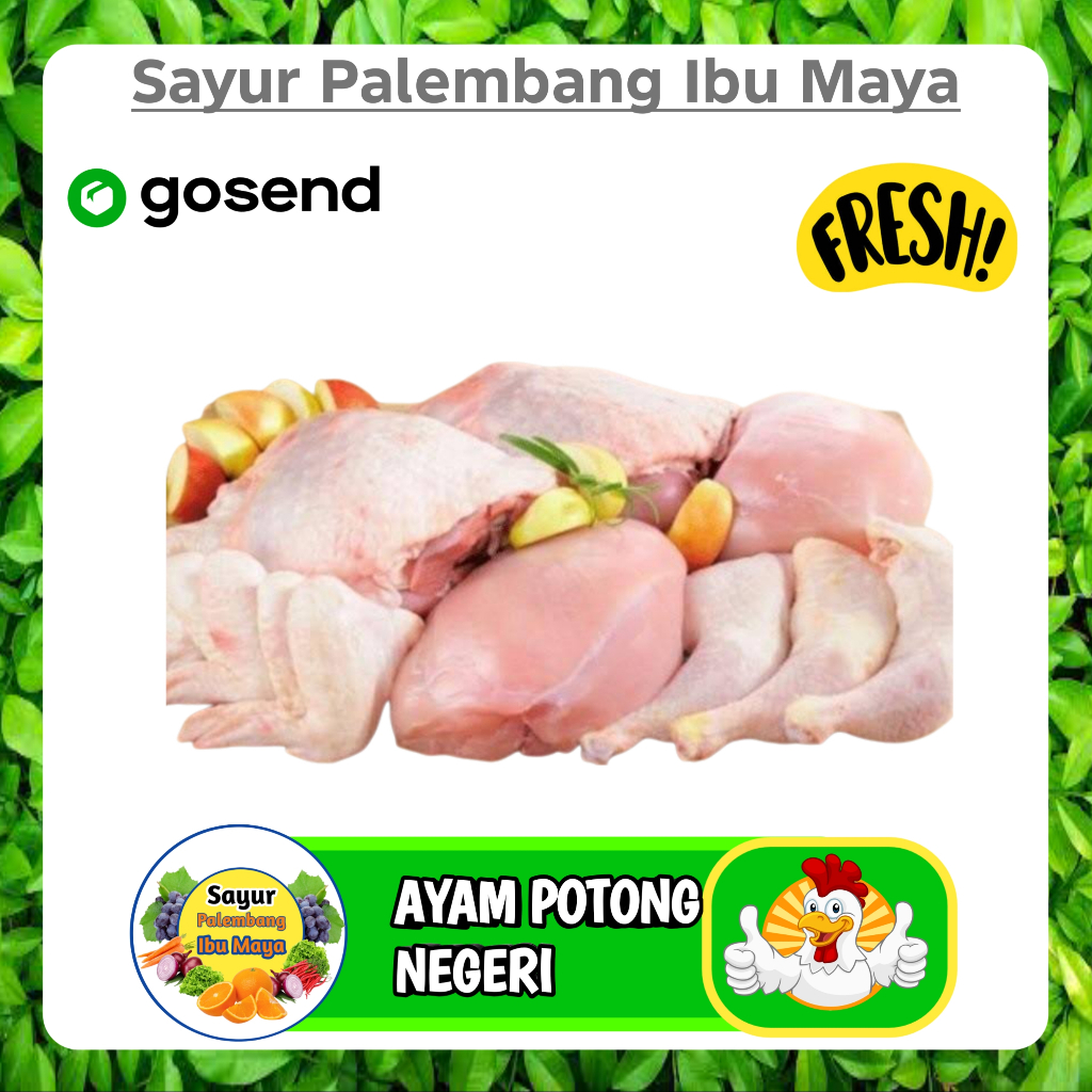 

Ayam Potong Negeri Fresh - Palembang