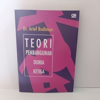 TEORI PEMBANGUNAN DUNIA KETIGA
