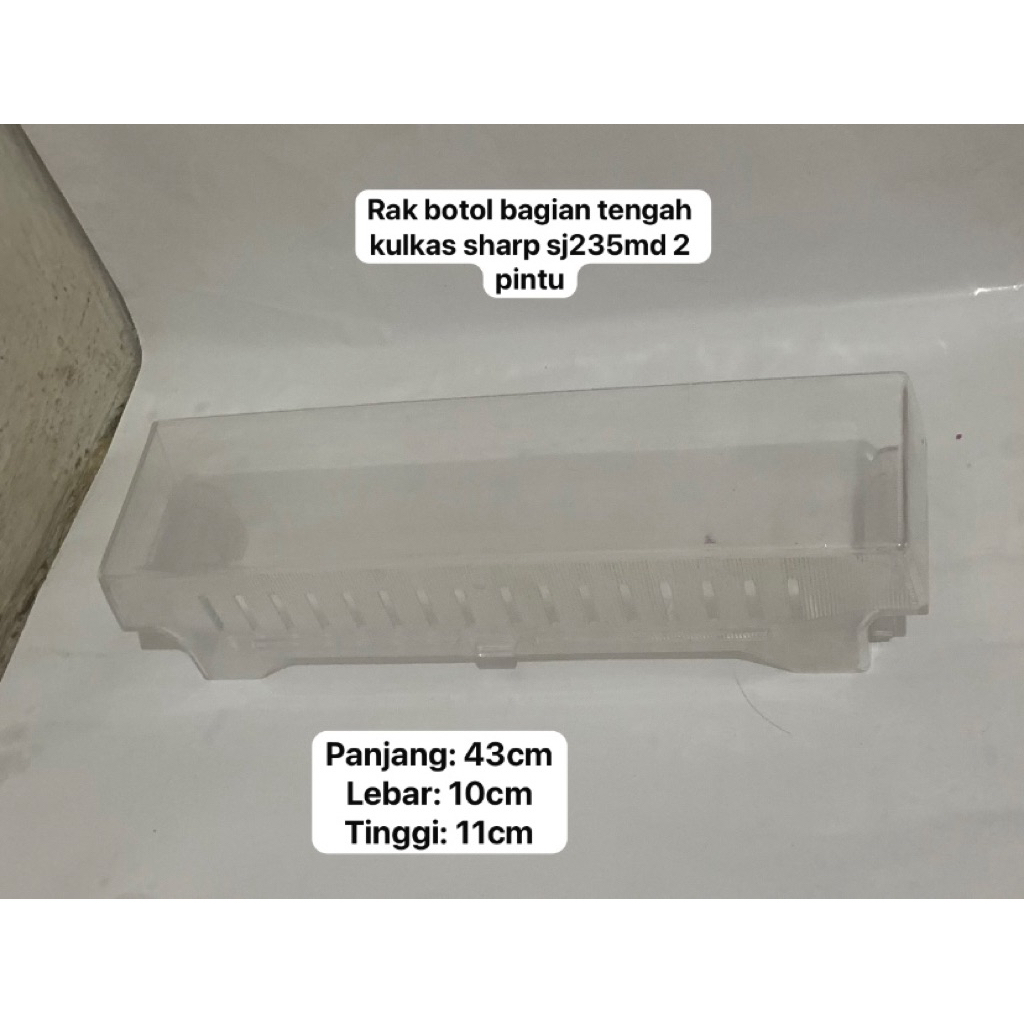 RAK BOTOL BAGIAN PINTU TENGAH KULKAS SHARP SJ235MD 2 PINTU SECOND ORIGINAL