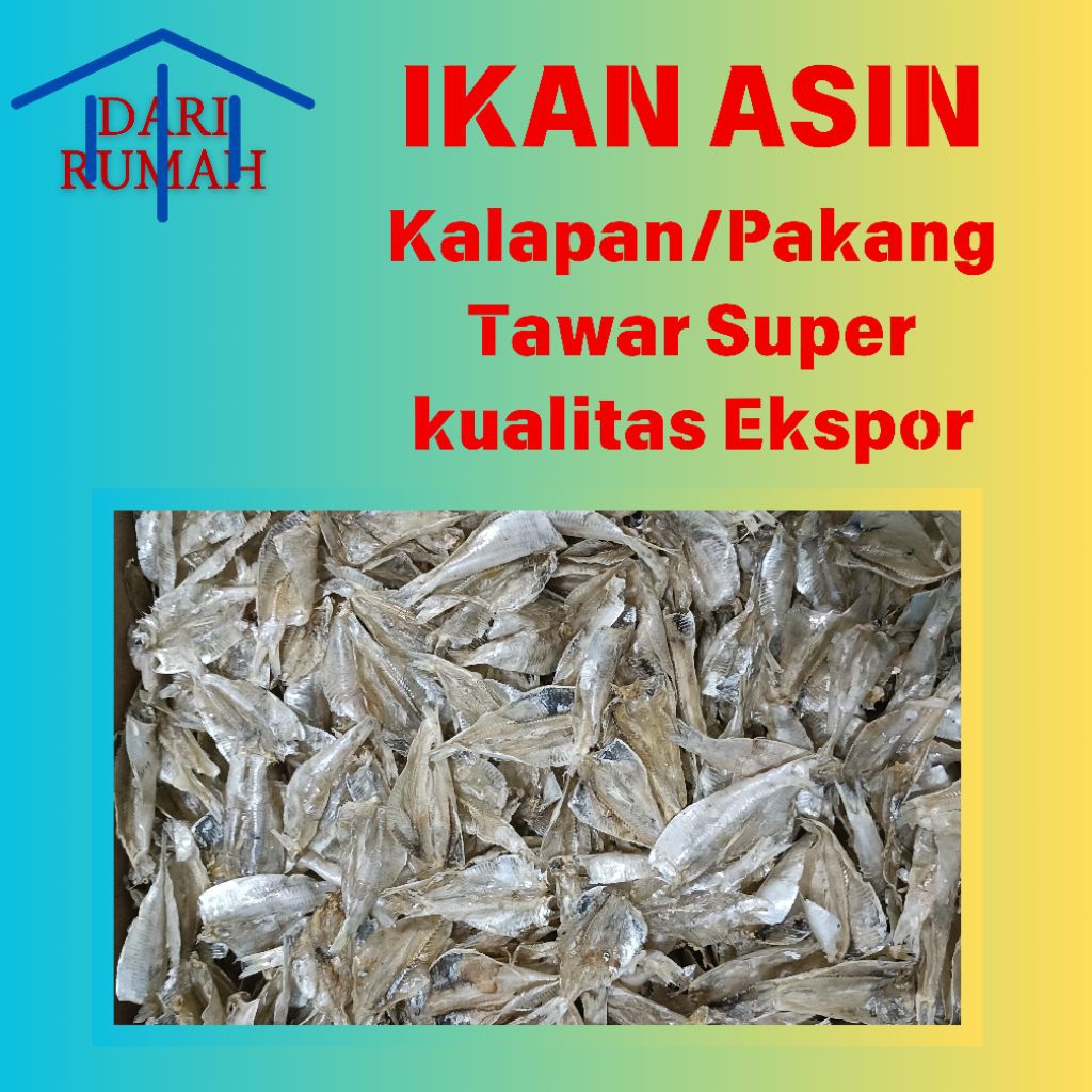 

ikan asin kalapan / pakang tawar super terbaik kualitas ekspor