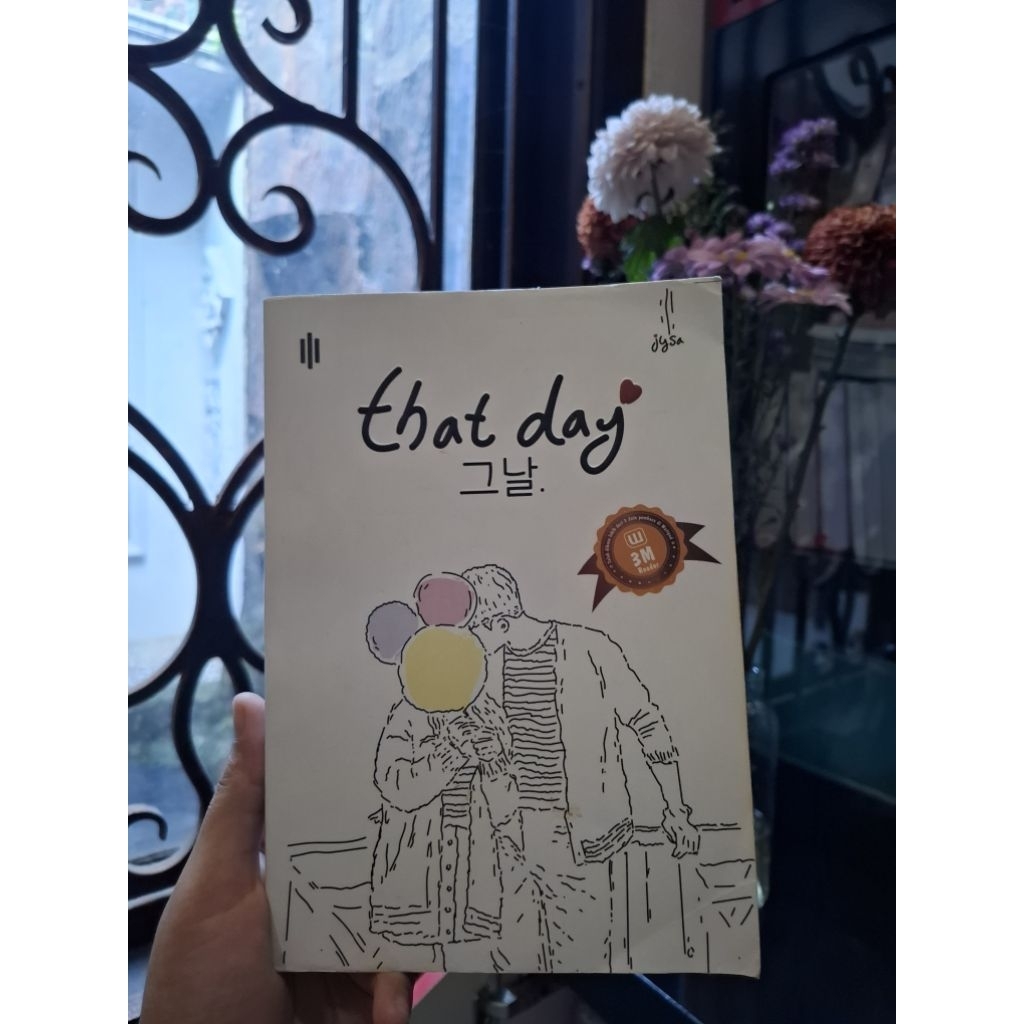 Preloved Novel THAT DAY By Jysa