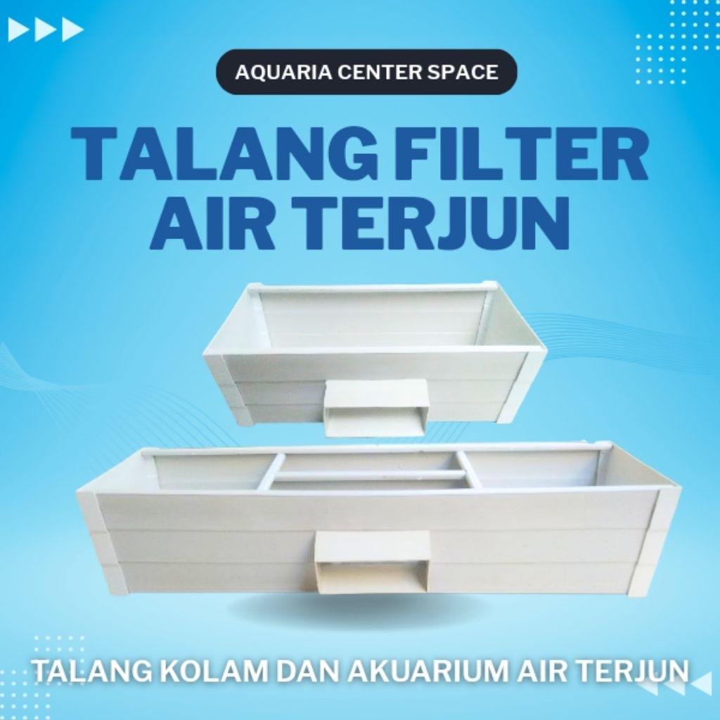 TALANG FILTER AKUARIUM KOLAM AIR TERJUN 40CM/50CM/60CM/70CM/80CM/90CM/100CM