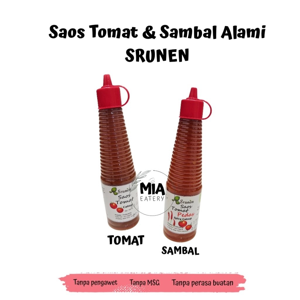 

Saos Tomat & Saos Sambal alami Srunen tanpa MSG pengawet pewarna Saus cabe
