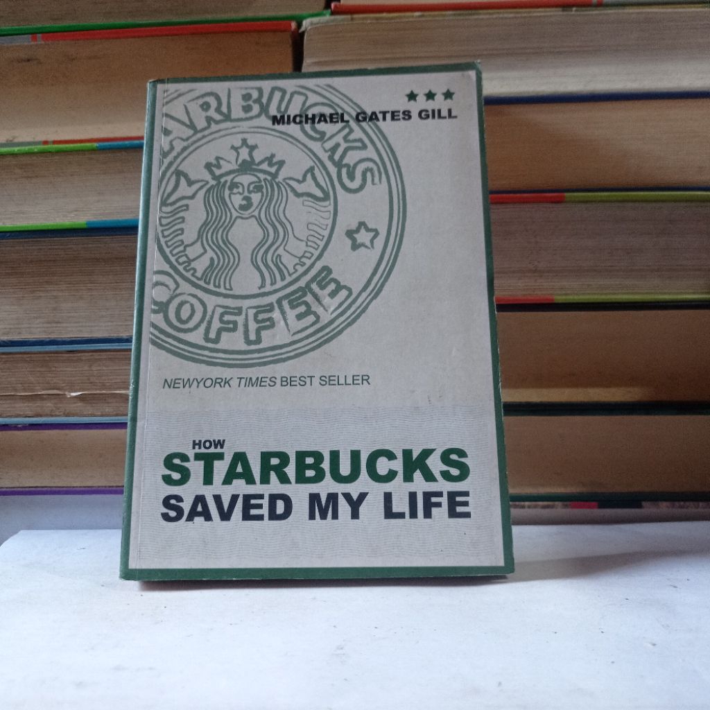 HOW STARBUCKS SAVED MY LIFE - MICHAEL GATES