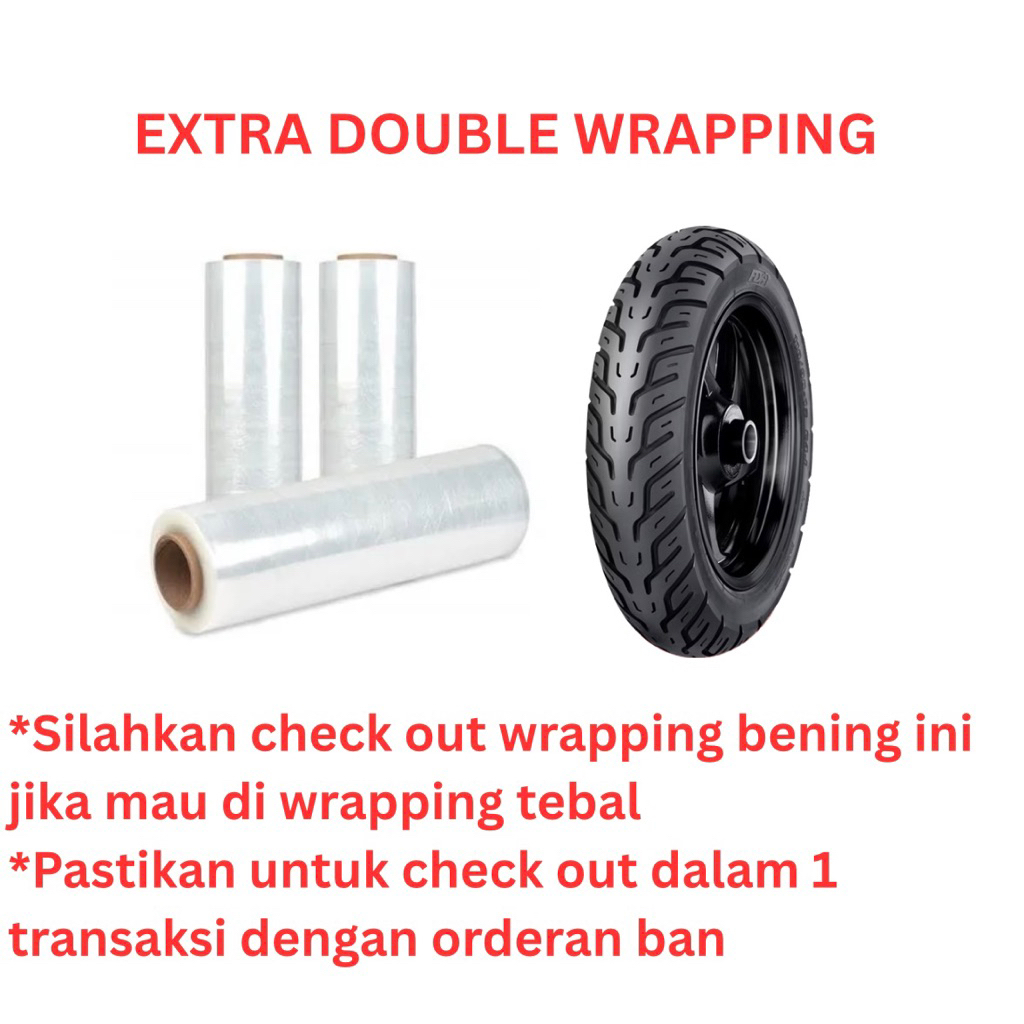 

EXTRA PACKING DOUBLE WRAPPING