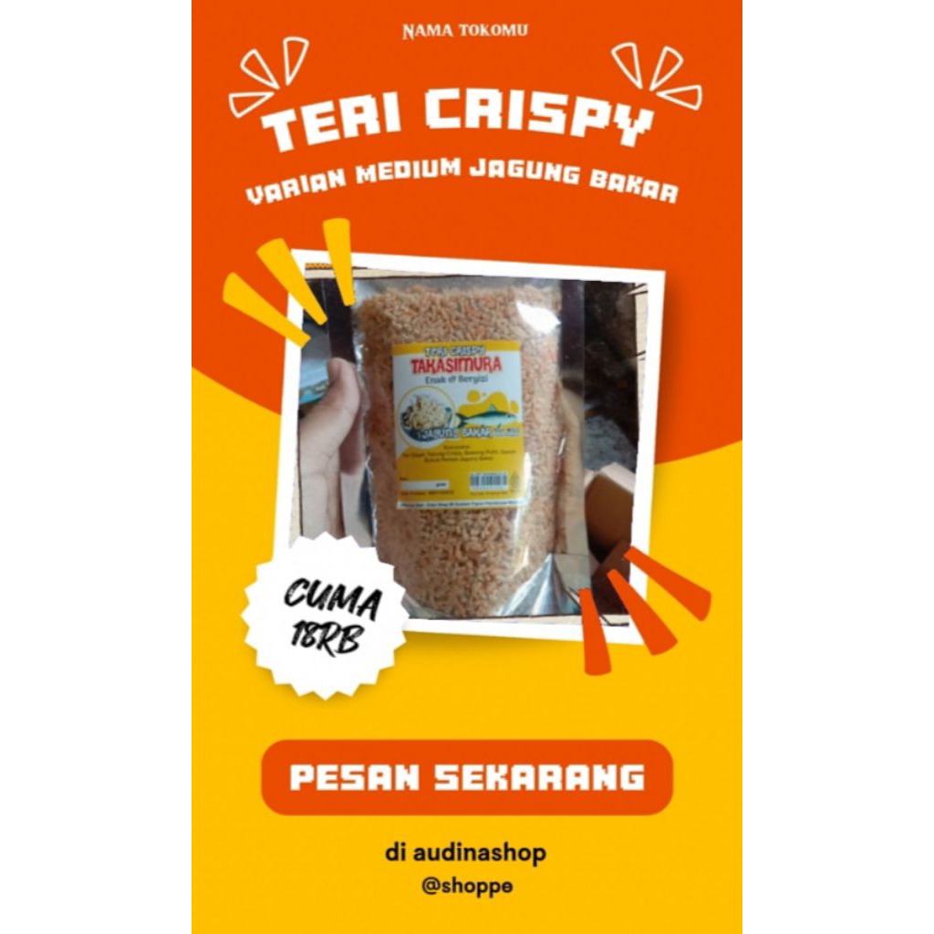 

teri crispy varian medium jagung bakar