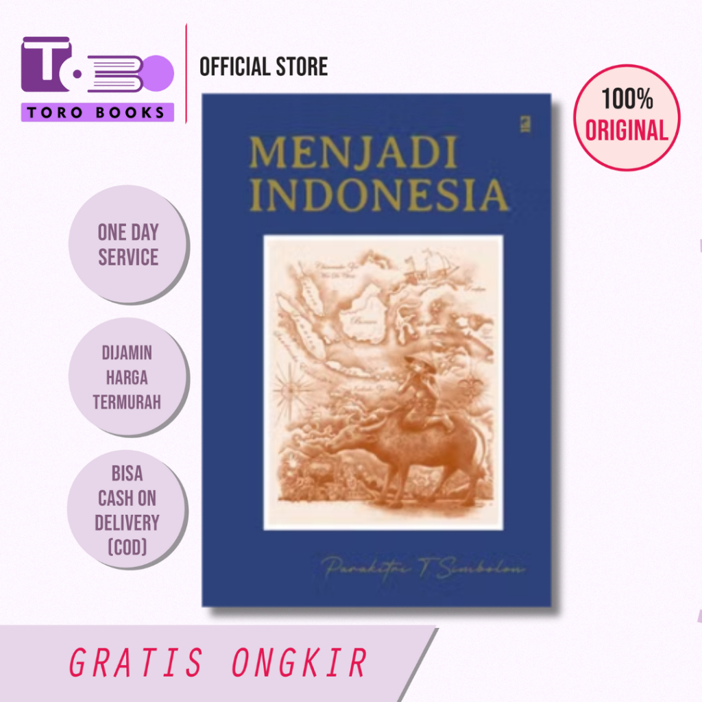 Menjadi Indonesia - Parakitri T. Simbolon