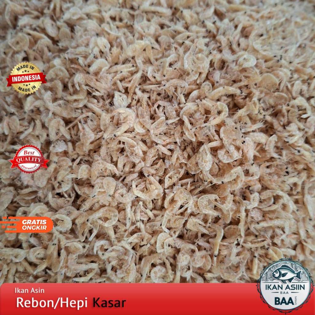 

Hepi Rebus Kasar Super / Udang Rebon Asin 250gram, 500gram, 1000kg