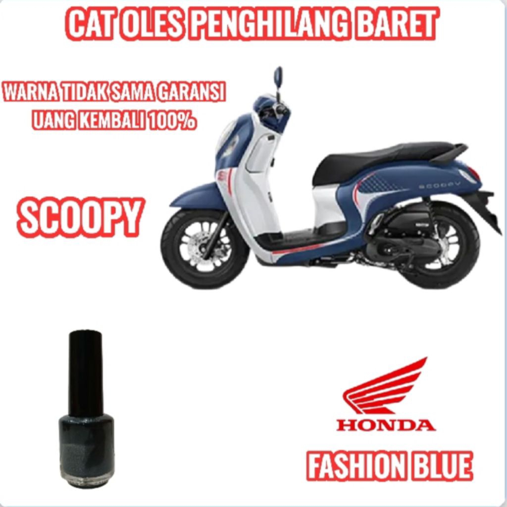 CAT OLES PENGHILANG BARET MOTOR HONDA SCOOPY FASHION BLUE/BIRU DOFF TERMURAH