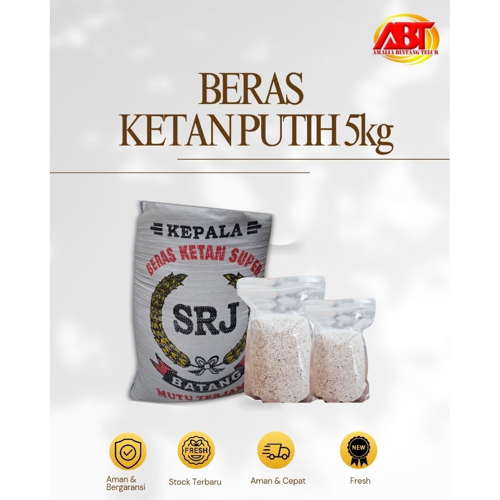 

ABT - Kemasan Repack 5kg Beras Ketan Putih Berkualitas (FRESH - AMAN - BERGARANSI)