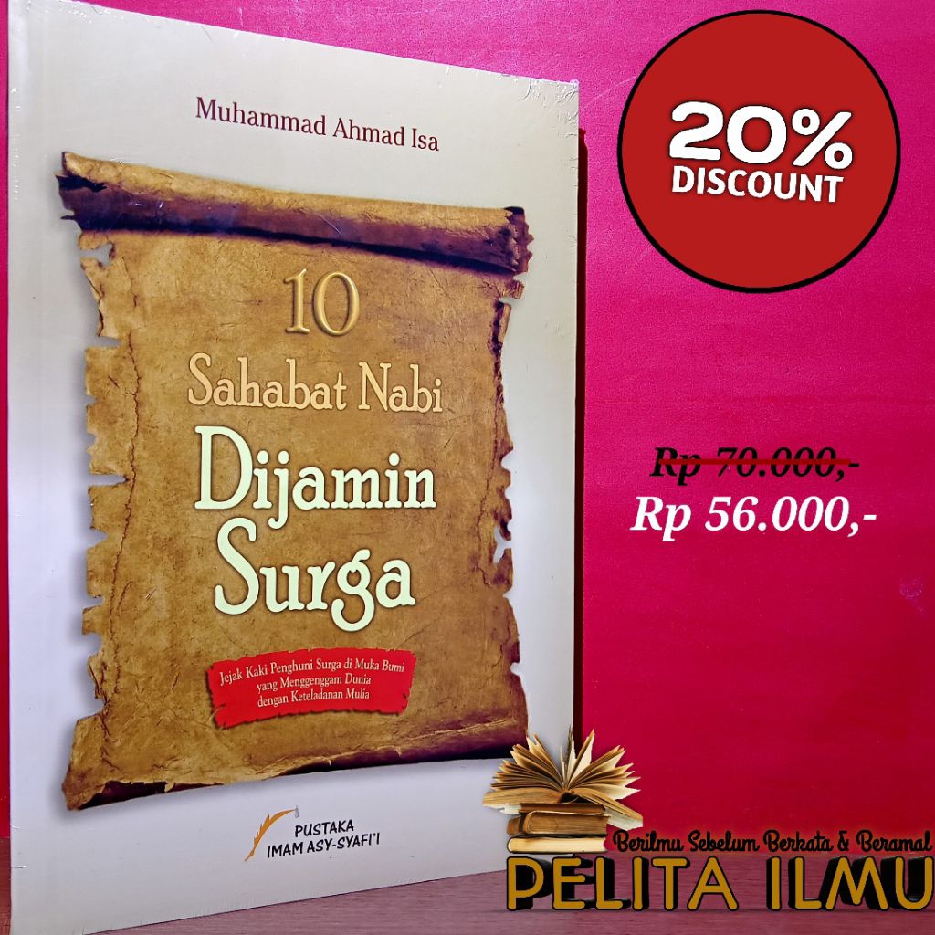 Buku 10 Sahabat Nabi Dijamin Surga - Jejak Kaki Penghuni Surga Di Muka Bumi