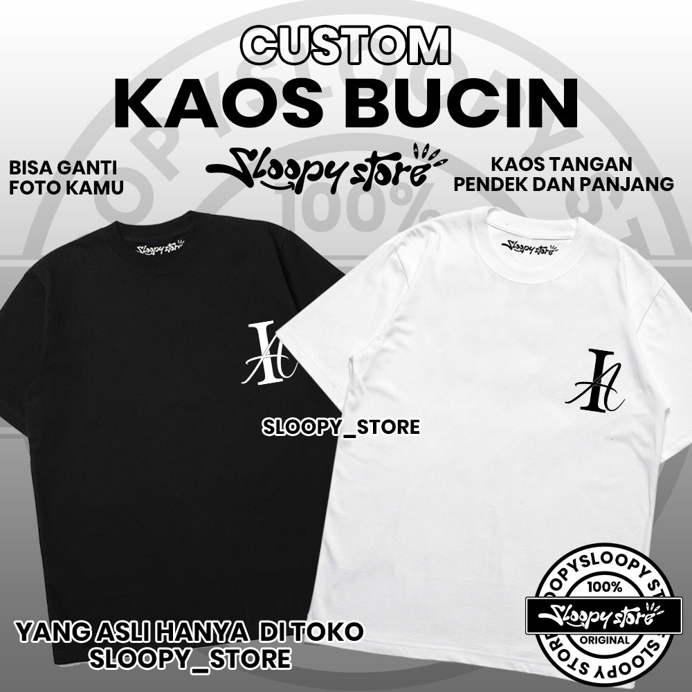 Sloopy Kaos Custom Bucin INISIAL V2 kamu /Kaos Bucin/Kaos Pasangan/Kaos couple
