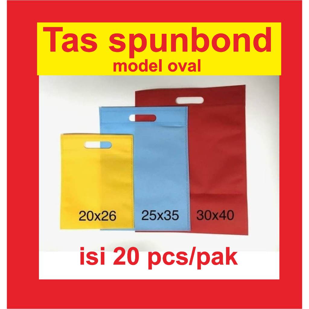 

Jual per 1 kodi isi 20 pcs tas spunbond goodiebag tebal model oval uk 20x26 / 25x35 / 30x40
