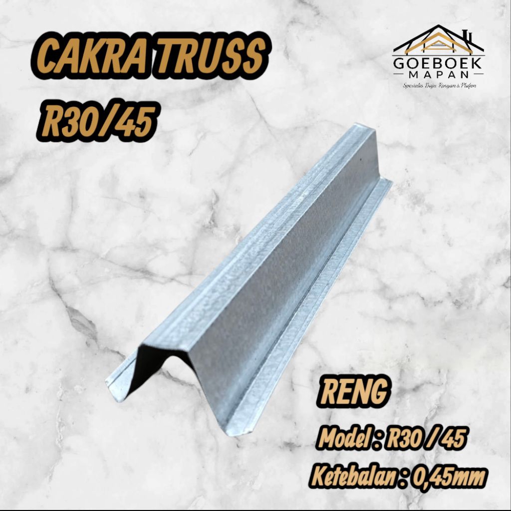 Reng Baja Ringan Cakra Truss R30/45 Simetris