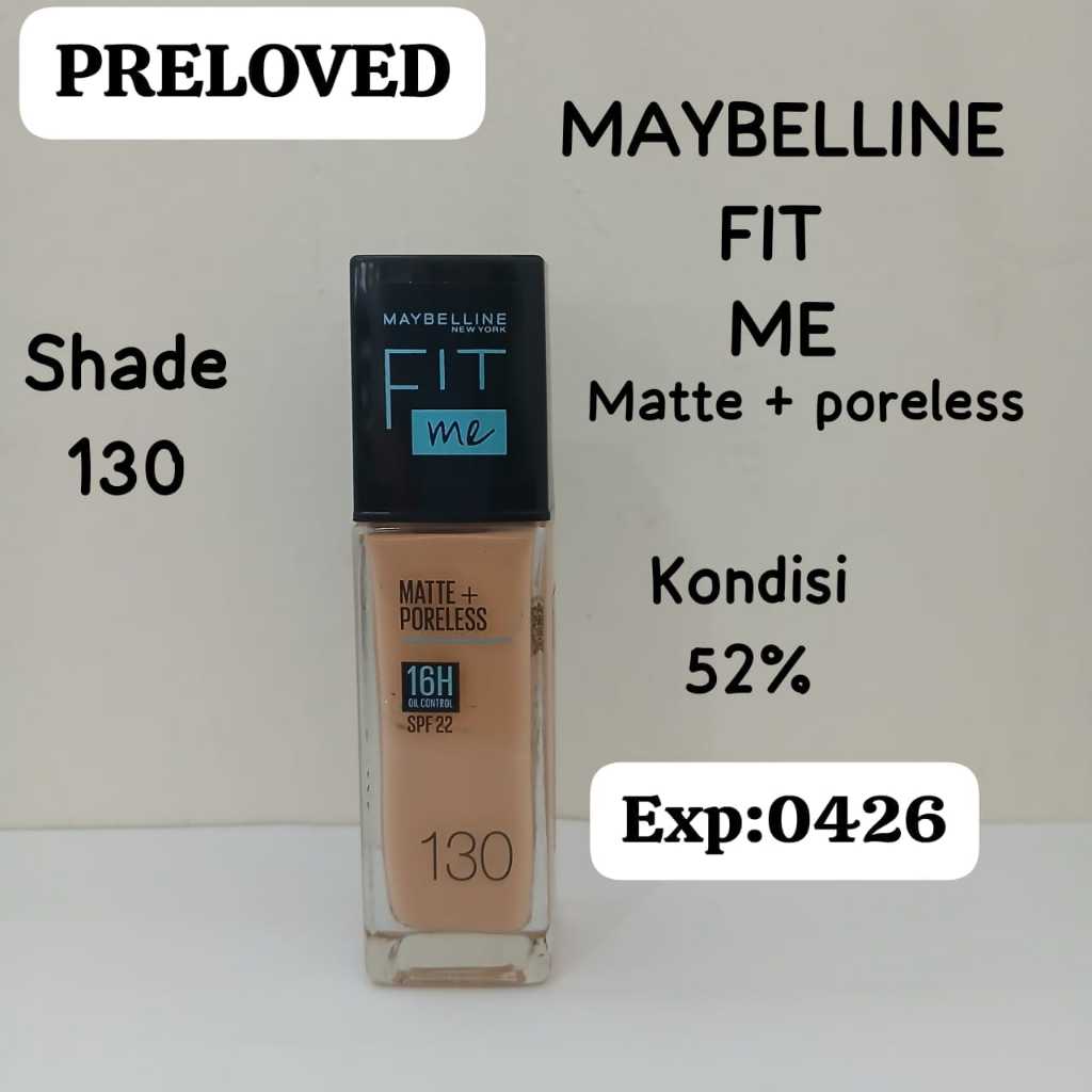PRELOVED Maybelline Fit Me Matte Foundation - 130