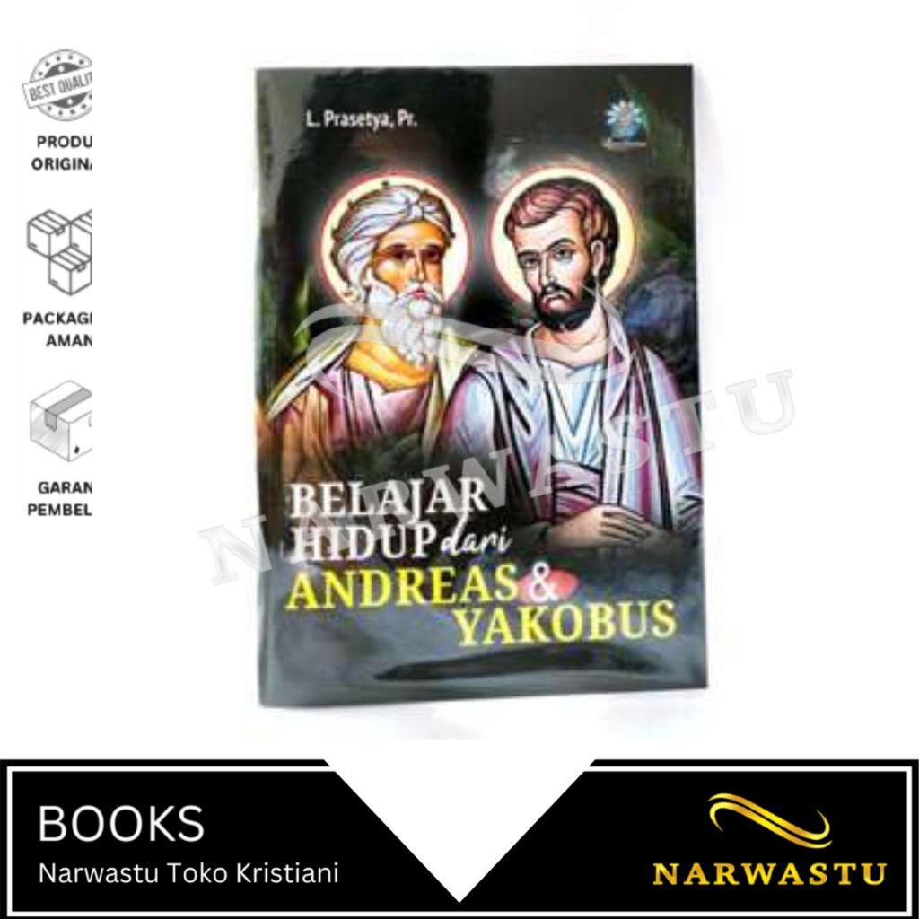 NARWASTU - Buku Belajar Hidup Dari Andreas & Yakobus - PC133