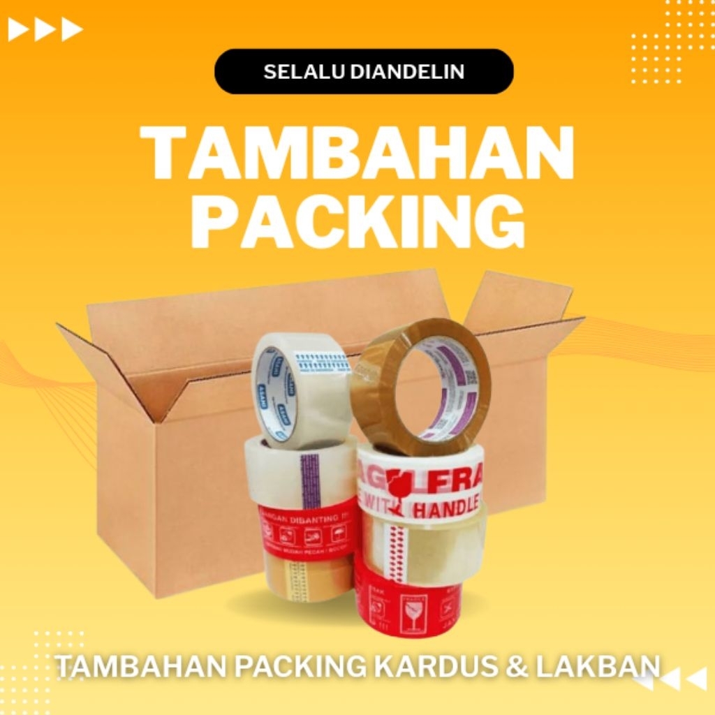 

TAMBAHAN PACKING KARDUS LAKBAN