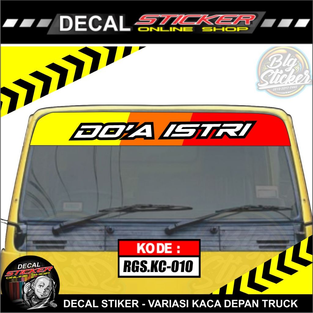STIKER TULISAN KACA ATAS TRUK RAGASA DECAL DEPAN TRUCK VARIASI KEREN