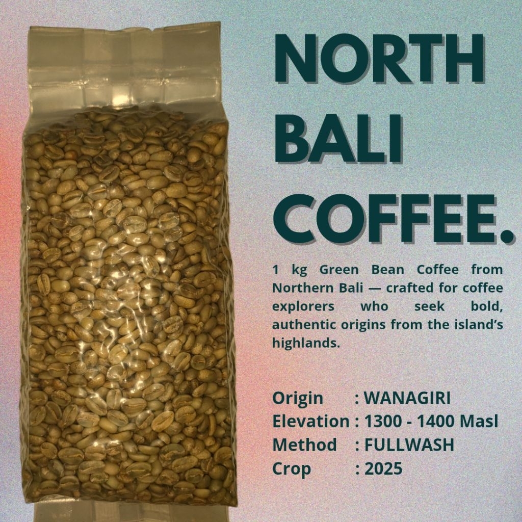 

Green Bean Kopi Arabika 1KG – Fullwash Bali Lemukih dan Wanagiri Origin (Handpick Sortation)