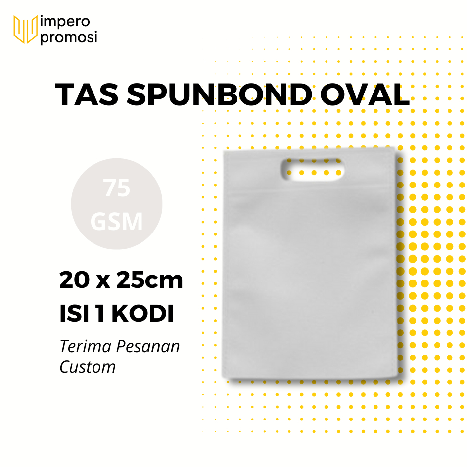 

Impero - GOODIE BAG OVAL SPUNBOND 20X25 MURAH HARGA SATUAN Warna Putih