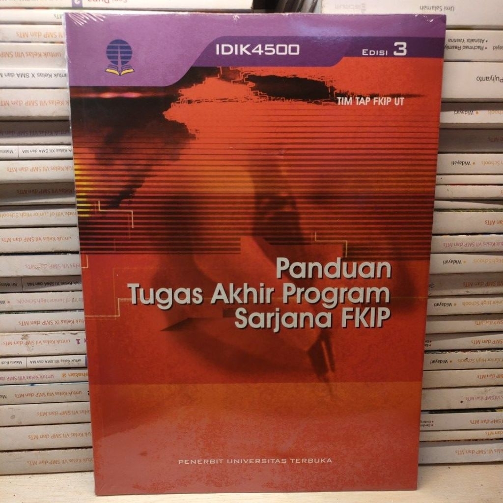buku ut panduan tugas akhir program sarjana fkip edisi 3