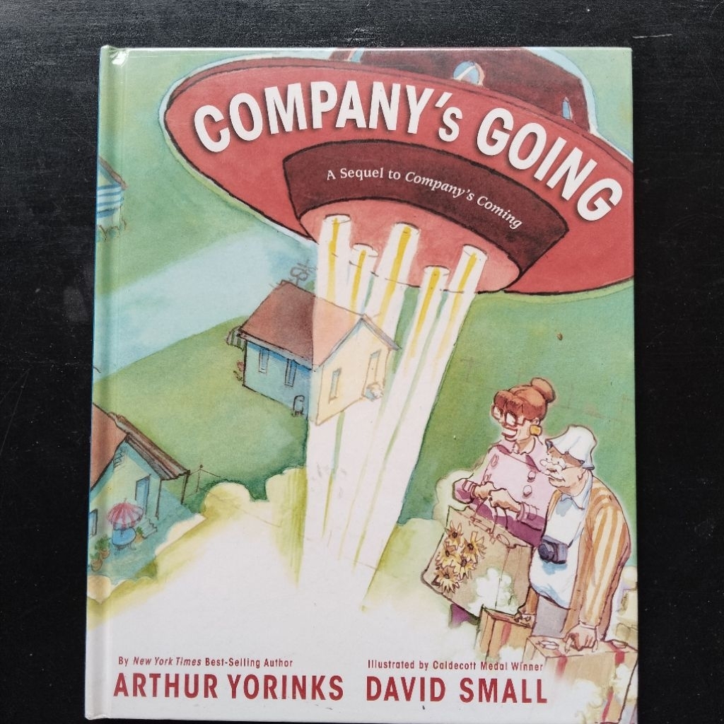 Company's Going - Arthur Yorinks & David Small [Picture Story Book]