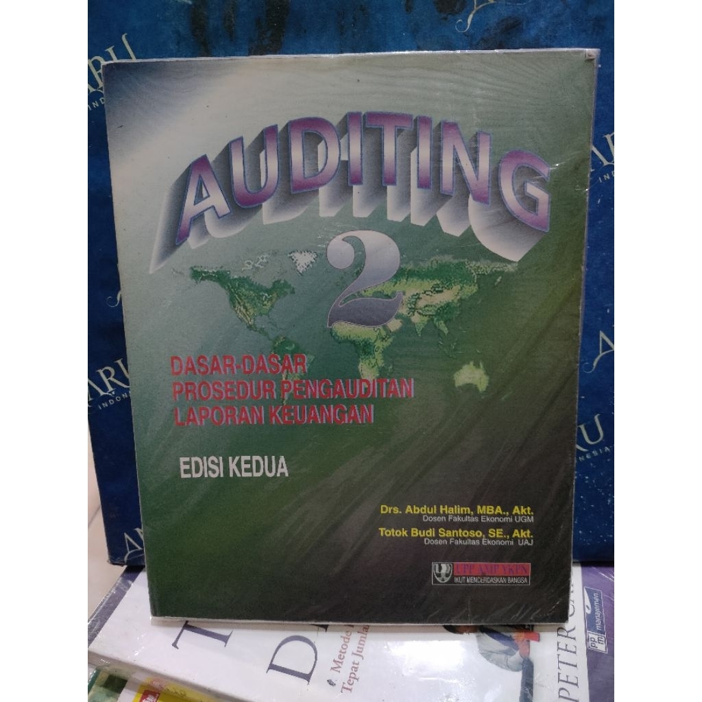 ORIGINAL BUKU AUDITING 2 DASAR-DASAR PROSEDUR PENGAUDITAN LAPORAN KEUANGAN EDISI KEDUA DRS ABDUL HAL