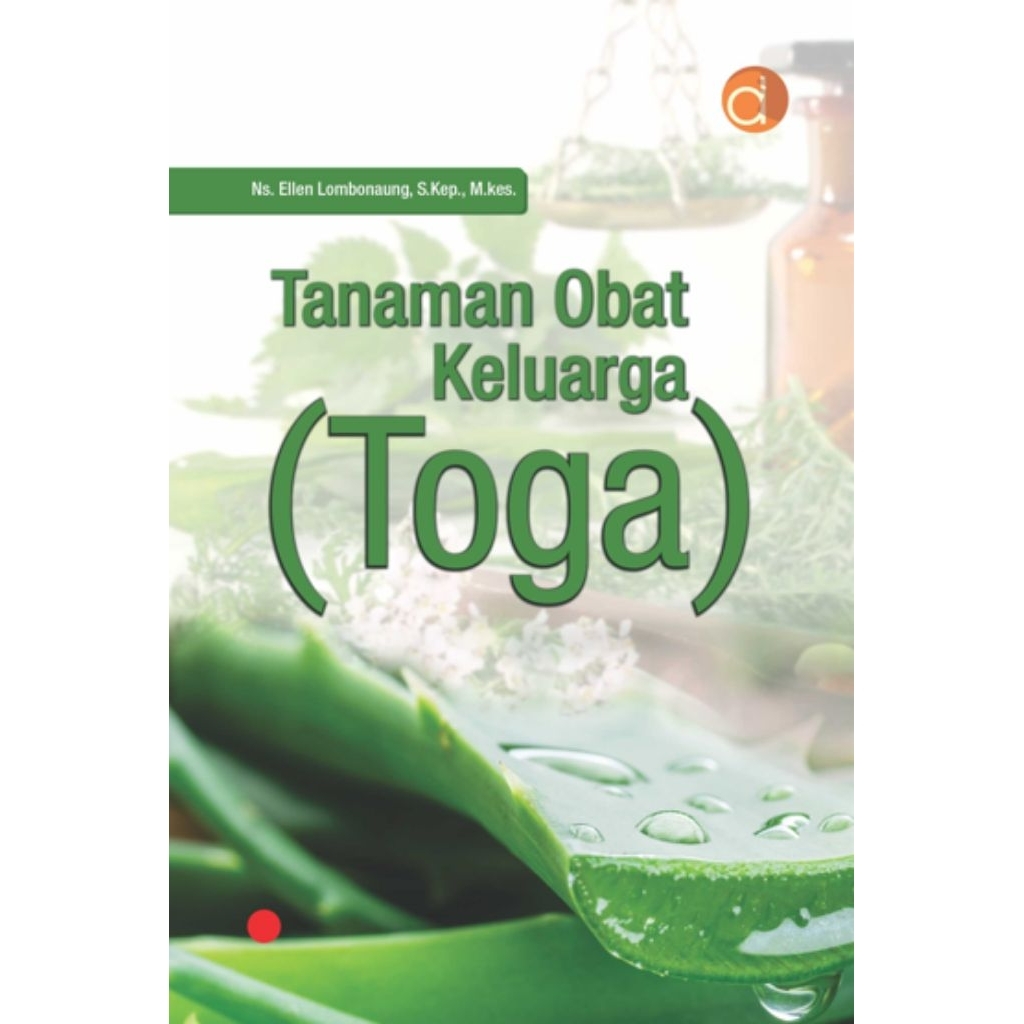 Buku Tanaman Obat Keluarga (TOGA)
