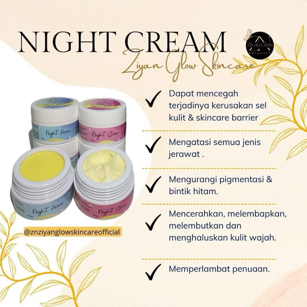 NIGHT CREAM ZIYAN GLOW CREAM MALAM ZIYAN GLOW SKINCARE Ziyan Skincare