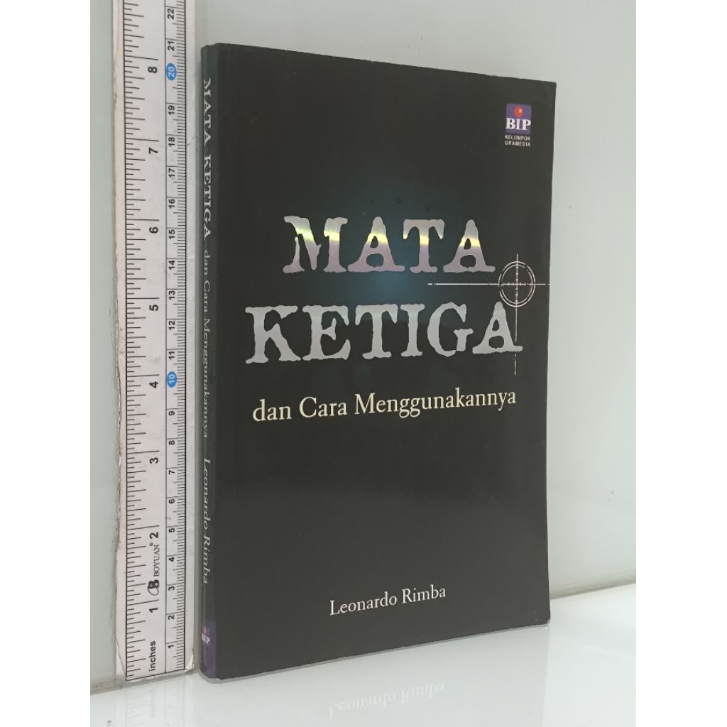 MATA KETIGA dan Cara Menggunakannya Leonardo Rimba
