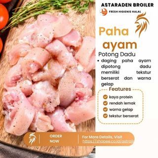 

Daging ayam paha fillet potong dadu/slice 1kg astaraden broiler