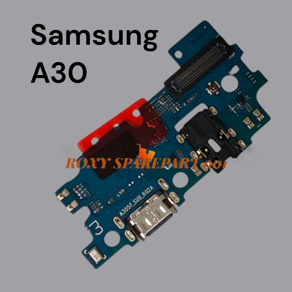 Samsung A30 Papan Cas / Konektor Casan Charger + IC Microsoft