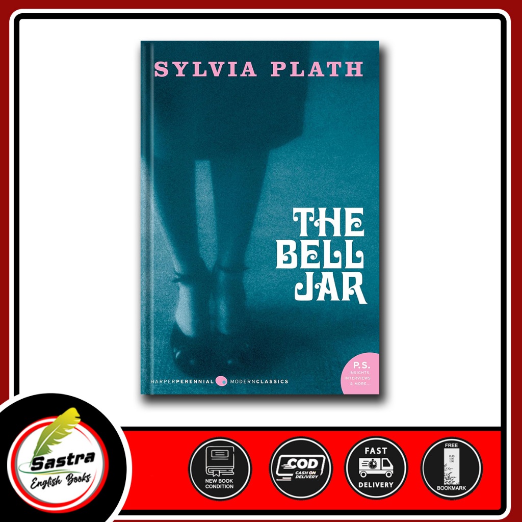The Bell Jar by Sylvia Plath