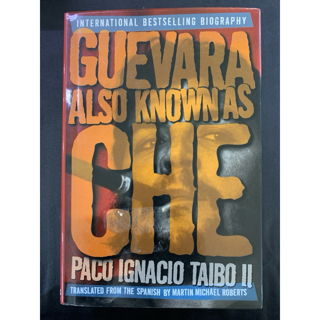 Guevara also known as che paco ignacio taibo 2