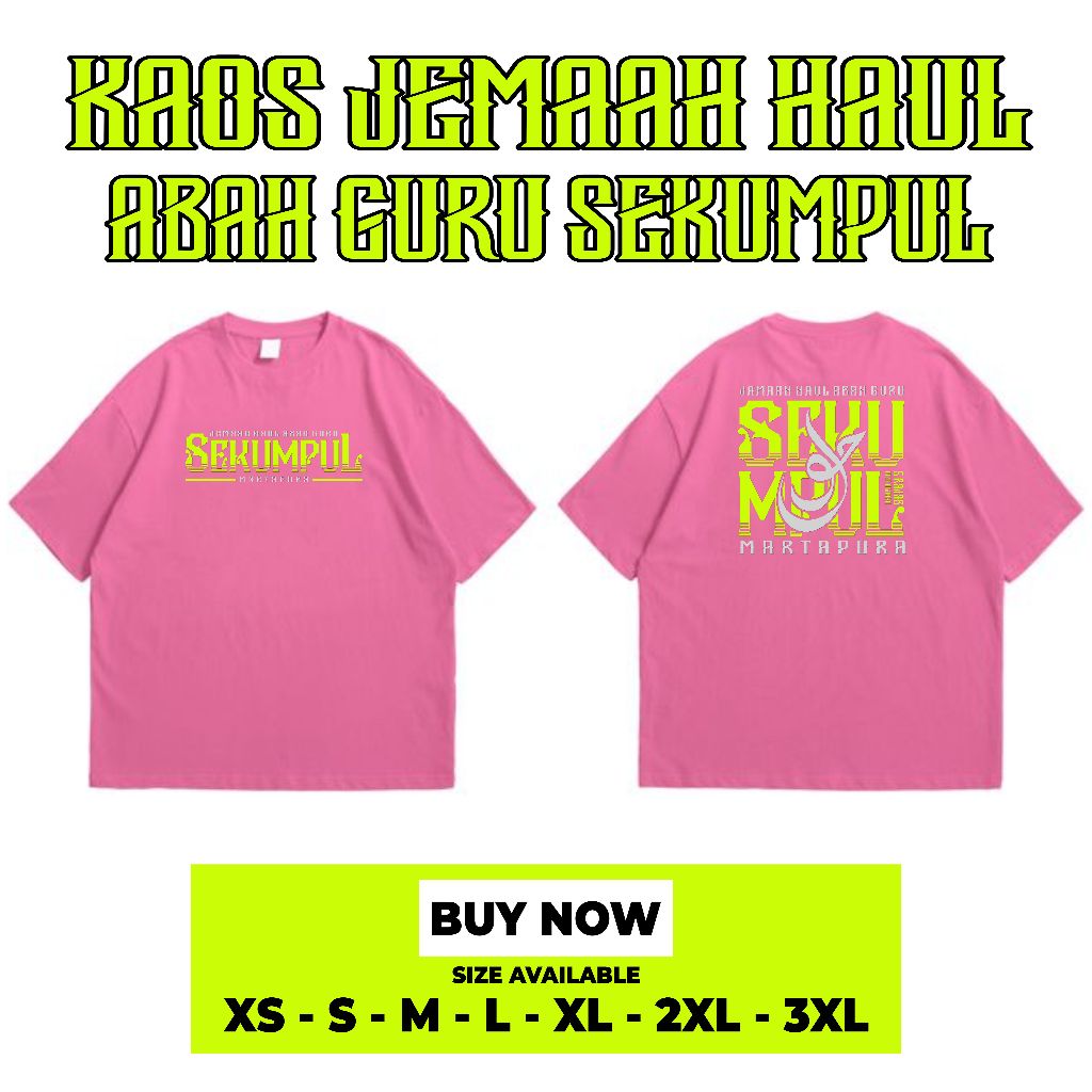 Baju Kaos Jemaah Haul Abah Guru Sekumpul Martapura Muhibbin Abah Guru Sekumpul