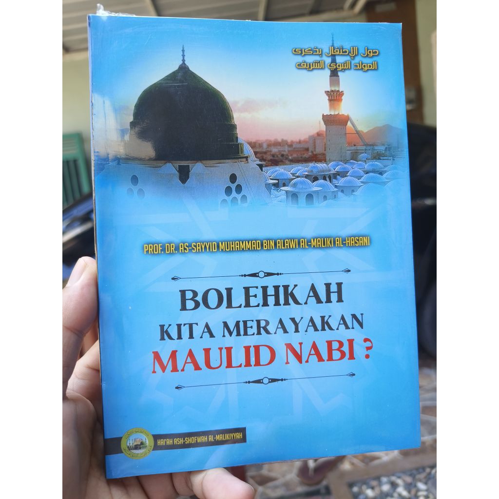 BOLEHKAH MEMPERINGATI MAULID ? ( ORIGINAL )