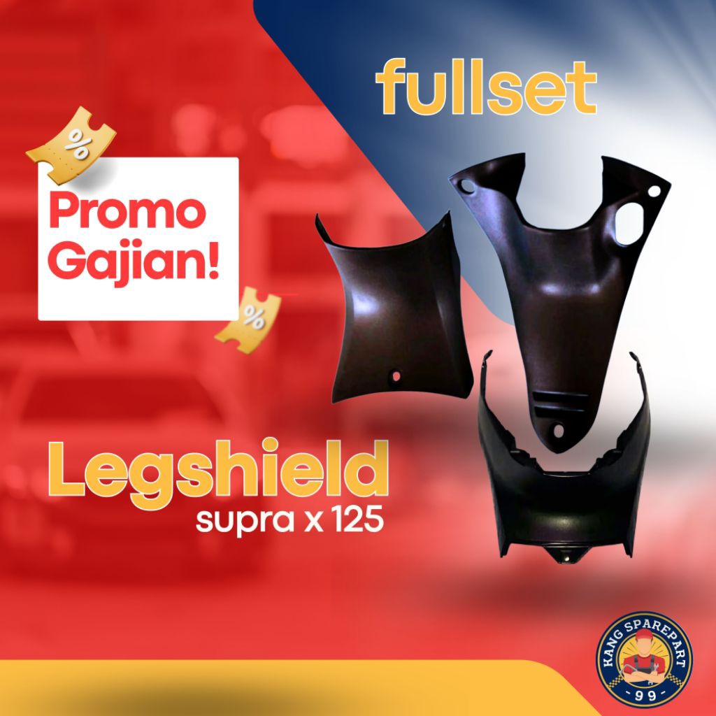 LEGSHIELD LEKSIL NEW SUPRA X 125 2005 - 2013 BODY MOTOR SUPRA X 125 OTOMOTIF
