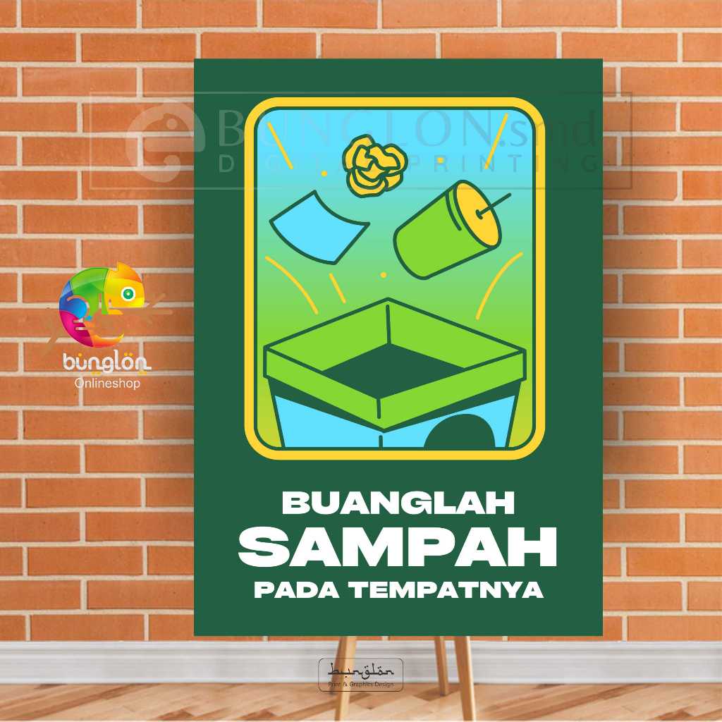 

Poster Buanglah Sampah Pada Tempatnya