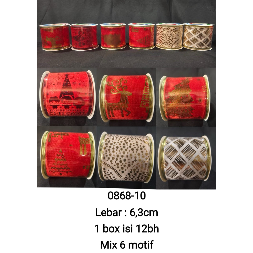 

0868 - 10 pita natal 1dus isi 12 ukr lbr 6,3cm pjg 2,7M mix 6 motif campuran