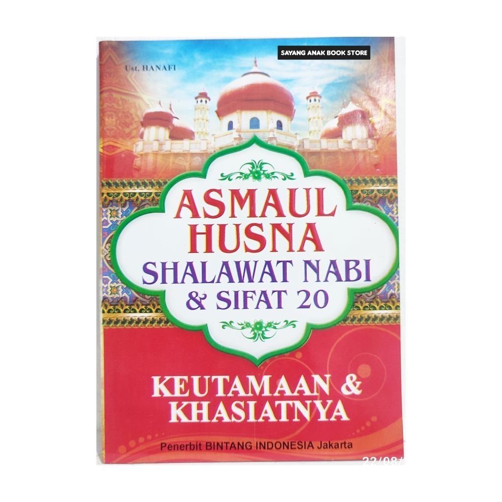 Buku Asmaul Husna Shalawat Nabi Dan Sifat 20 Wajib Allah Swt Beserta Keutamaan & Khasiat Asmaul Husn