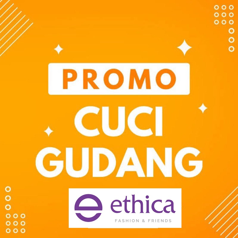 Cuci Gudang Gamis Ethica Diskon Ambyar up to 50%