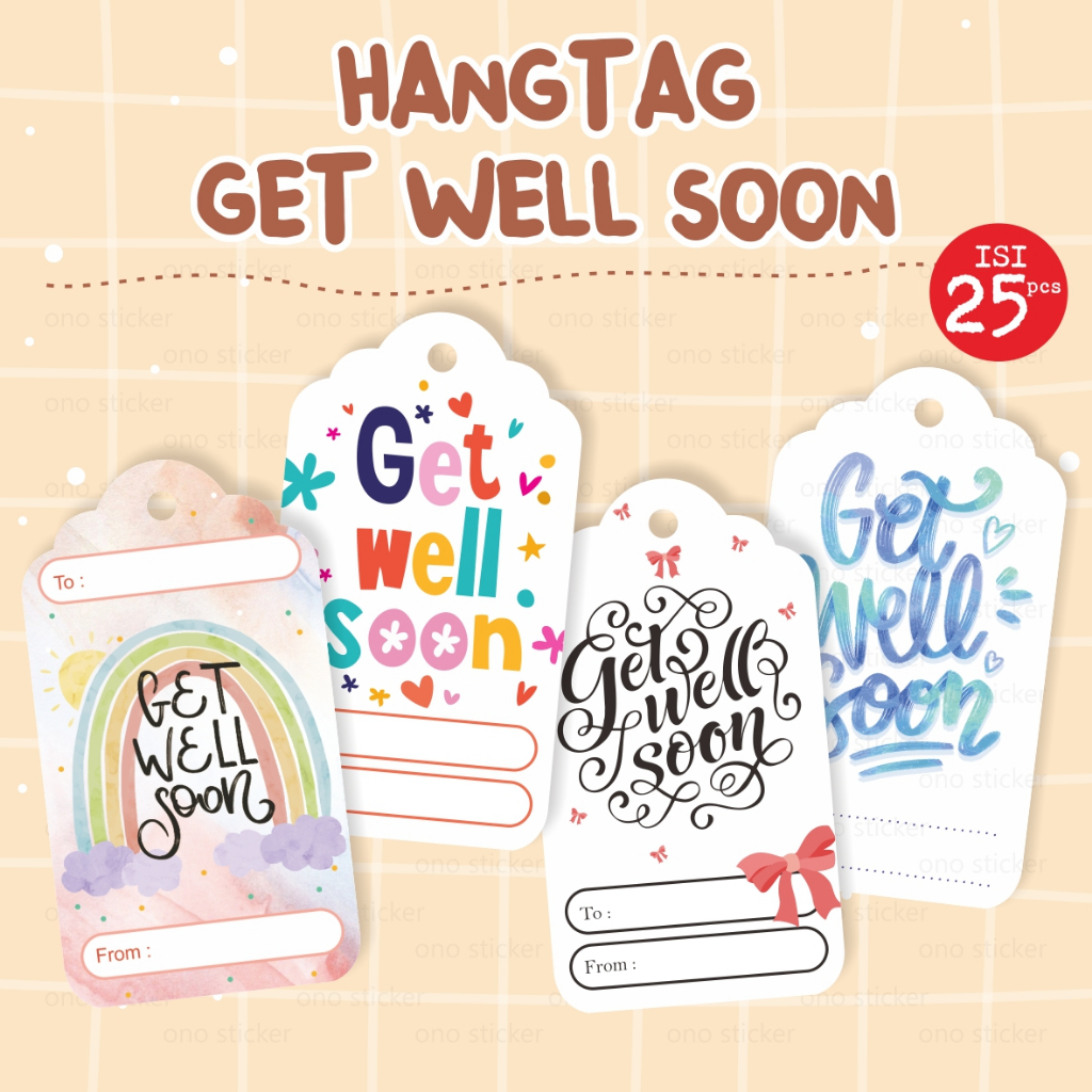 

Hangtag get well soon label