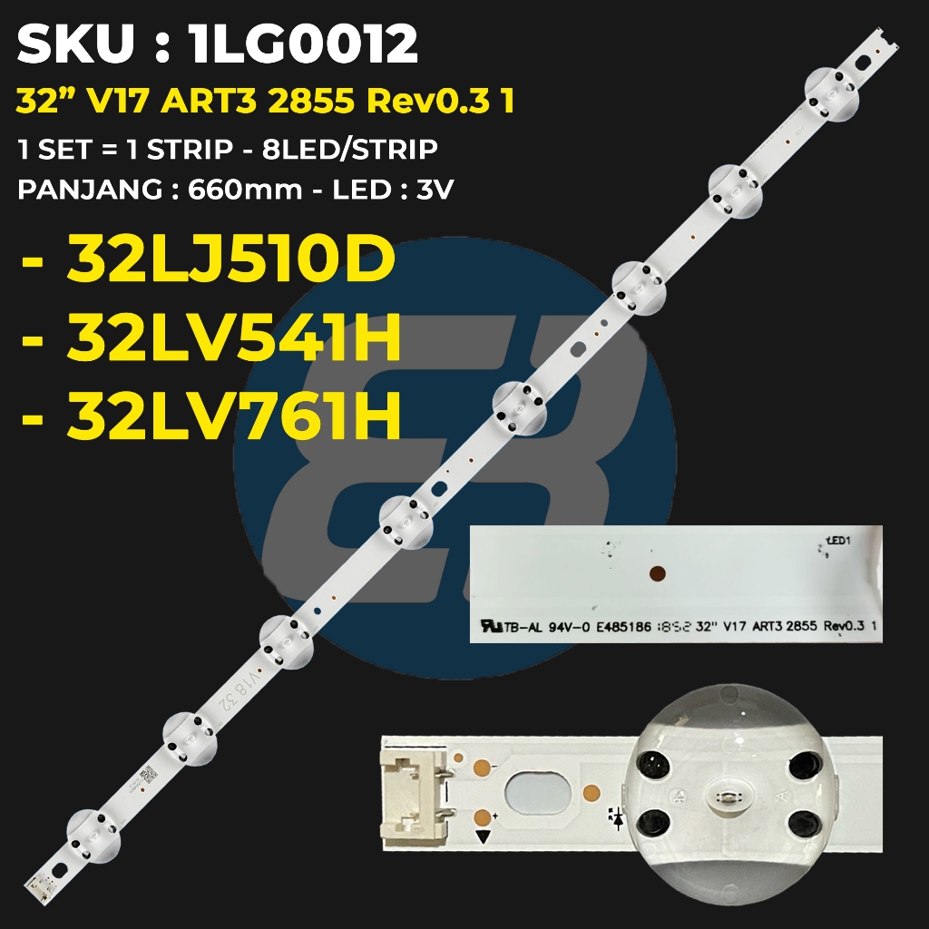 Backlight TV LG 32 Inch 32LJ510D 32LV541H 32LV761H 32LJ510 32LV541 32LV761